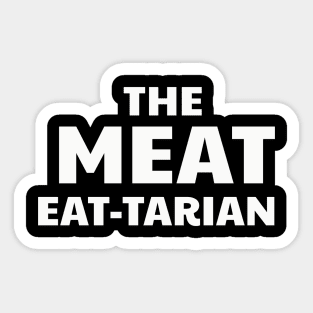 THE MEAT EAT TARIAN Sticker